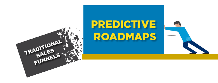 predictive roadmaps vs traditional sales funnel